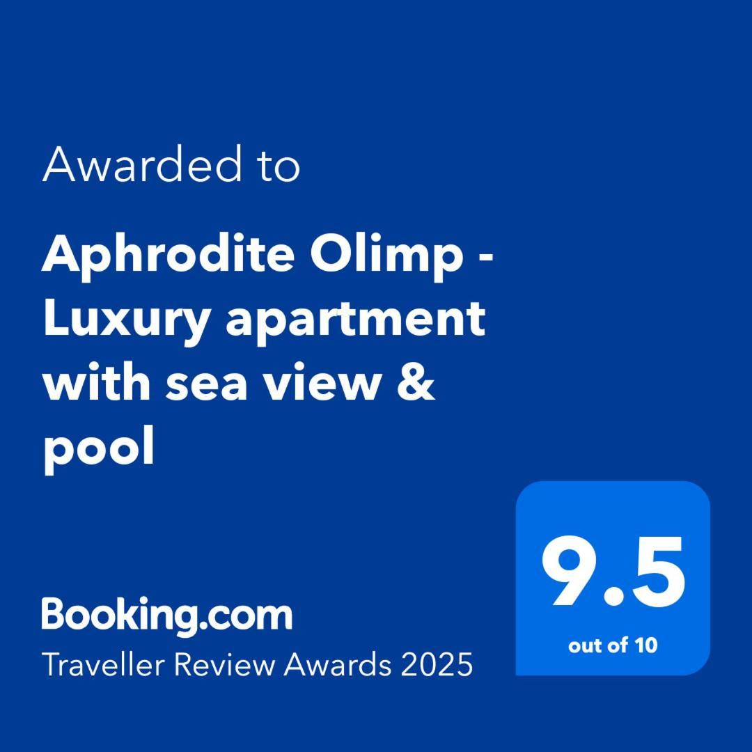 Aphrodite Olimp - Luxury Apartment With Sea View & Pool Extérieur photo